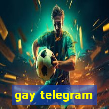 gay telegram